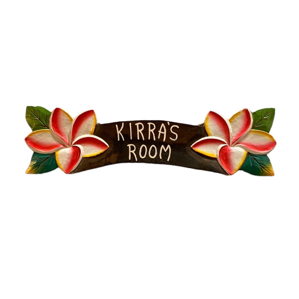 “Kirra’s Room” Custom Painted Plumeria  Wall Hanging Sign Good Condition Carved.